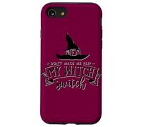 Don't Make Me Flip My Witch Switch Divertido Halloween Mamá Humor Carcasa para iPhone SE (2020) / 7/8