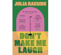 Don't Make Me Laugh: A darkly funny feminist novel about power, patriarchy and the women who fight back