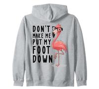 Don't Make Me Pon Mi Pie Down, divertido amante de los flamencos de verano Sudadera con Capucha