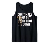 Dont Make Me Put My Foot Down Elefante Divertido Camiseta sin Mangas