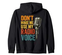 Don't Make Me Use My Radio Voice Funny Podcast DJ Sarcastic Sudadera con Capucha