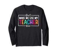 Don't Make Me Use My Teacher Voice Back to School Manga Larga