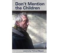 Don't Mention The Children