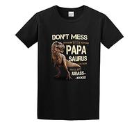 Don't Mess with Papasaurus You'Ll Get Jurasskicked Graphic tee Printed Top Shirt For Mens T-Shirt Black L