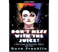 Don't Mess With the Juice! A Brit's Take on 80s Music Videos Part Two: 2 (Ice Dog Music Video Guide)