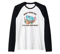 Don't Mind Me I'Ll Just Hop On por Cute Frog Nature Design Camiseta Manga Raglan