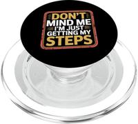 Don't Mind Me I'm Just Getting My Steps Walking Health |- PopSockets PopGrip para MagSafe