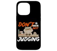 Don't Mind me Just Judging Carcasa para iPhone 14 Pro MAX