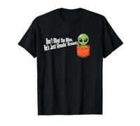 Don't Mind The Alien, He's Just Ghoulin' Around Costume Camiseta