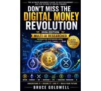 Don't Miss the Digital Money Revolution: Why Millions Are Entering Crypto-and Why Understanding XRP Could Matter