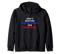 Don't Mistake Iconvenience For Oppression Wear A Face Mask Sudadera con Capucha