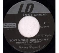 Don't Monkey With Another Monkey's Monkey - Johnny Paycheck 7" 45