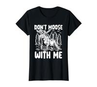 Don't Moose with Me Funny Wildlife Juego de Palabras Camiseta gráfica económica, Mujer, Negro, L