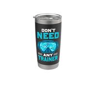 Don't Need Any Trainer Funny Scuba Dive Diver Diving Vaso térmico de acero inoxidable de doble pared