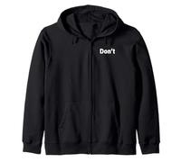 Don't No me hables No lo menees No te dirijas a la Fiesta Sudadera con Capucha