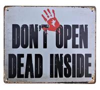 Don't Open Dead Inside Novelty Metal Sign Retro Tin Sign Wall-Art for Bar Pub Club Man Cave Home Decor Gift 8 X 12 in