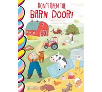 Don't Open the Barn Door! (Don't Lift the Flaps!)