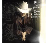 Don't Overlook Salvation By Ricky Van Shelton (1999-12-23)