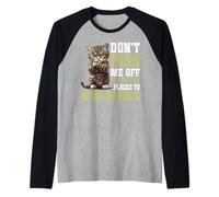 Don't Piss Me Off I'm Out Of Places To Hide Bodies - Camiseta Manga Raglan
