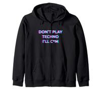 Don't Play Techno EDM Rave Festival Adult Humor Raver Sudadera con Capucha