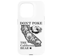 Don't Poke Bear California Republic State Park US Democracy Carcasa para iPhone 15 Pro