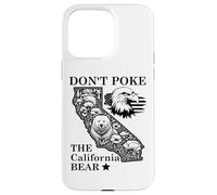 Don't Poke Bear California Republic State Park US Democracy Carcasa para iPhone 15 Pro MAX