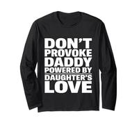 Don't Provoke Daddy Powered by Daughters Love Proud Girl Dad Manga Larga