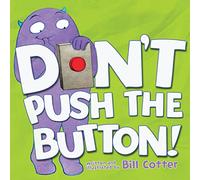 Don T Push The Button!