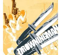 Don't Push Us When We're Hot by Drowningman (2005-10-11)