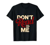 Don't Read To Me Anti-Libro Antisocial Perezoso - Camiseta