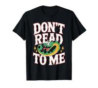 Don't Read To Me Antisocial Perezoso Anti-Libro |- Camiseta