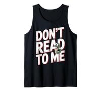 Don't Read To Me Antisocial Perezoso Anti-Libro - Camiseta sin Mangas