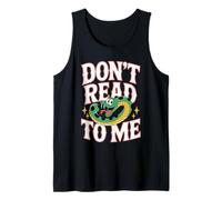 Don't Read To Me Antisocial Perezoso Anti-Libro |- Camiseta sin Mangas