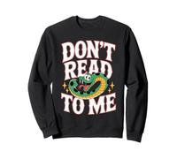 Don't Read To Me Antisocial Perezoso Anti-Libro |- Sudadera