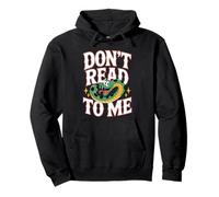 Don't Read To Me Antisocial Perezoso Anti-Libro |- Sudadera con Capucha