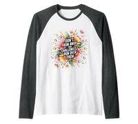 Don't Run Away from Challenges Run Over Them - Camiseta Manga Raglan