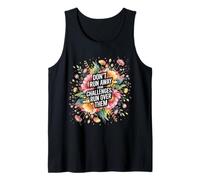 Don't Run Away from Challenges Run Over Them - Camiseta sin Mangas