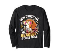 Don't Rush Me My Beagle Comes First Dog Lover Manga Larga