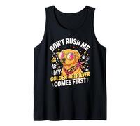 Don't Rush Me My Golden Retriever Comes First Camiseta sin Mangas