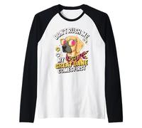 Don't Rush Me My Great Dane Comes First Funny Camiseta Manga Raglan