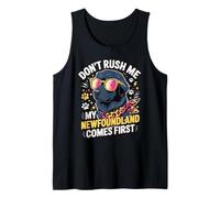 Don't Rush Me My Newfoundland Comes First Quote Camiseta sin Mangas