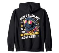 Don't Rush Me My Newfoundland Comes First Quote Sudadera con Capucha