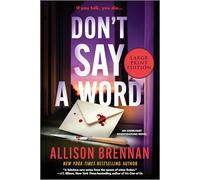 Don't Say a Word: An Angelhart Investigations Novel: 2