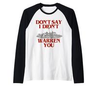 Don't Say I Didn'T Warren You Lighthouse Coastal Humor Camiseta Manga Raglan