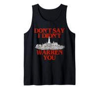 Don't Say I Didn'T Warren You Lighthouse Coastal Humor Camiseta sin Mangas