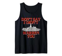 Don't Say I Didn'T Warren You Lighthouse Coastal Humor Camiseta sin Mangas