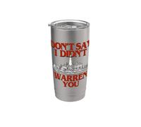 Don't Say I Didn't Warren You Lighthouse Coastal Humor Vaso térmico de acero inoxidable de doble pared