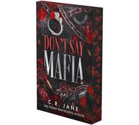 Don't Say Mafia: A Mafia Romance: 1 (Wrong Made Men, 1)