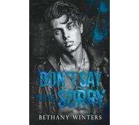 Don't Say You're Sorry: 2 (Hawthorne University)