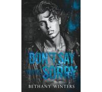 Don't Say You're Sorry: 2 (Hawthorne University)